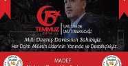 MADEF; Milli Direniş Davasının Sahibiyiz!
